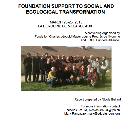 2013 La Bergerie Convening Report