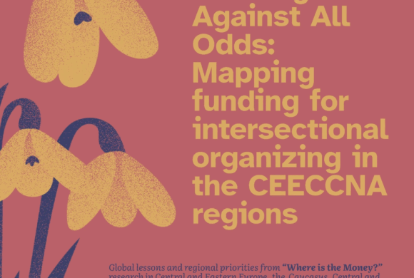 EDGEy Wednesday: ‘Mapping Funding in the CEECCNA Region Under Anti-Rights Laws: Insights from Dalan Fund’s Groundbreaking Report’